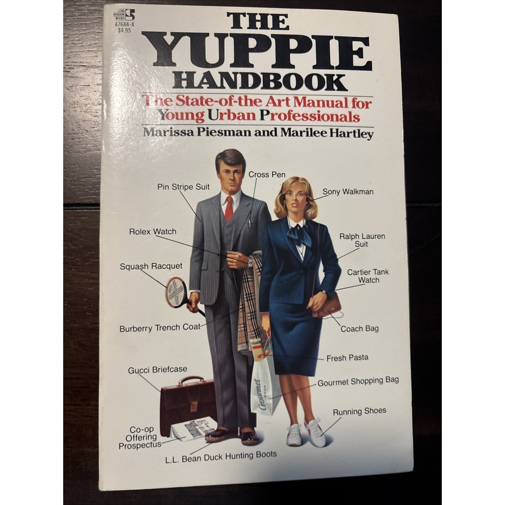 The Yuppie Handbook: The State-of-the Art Manual for Young Urban Professionals